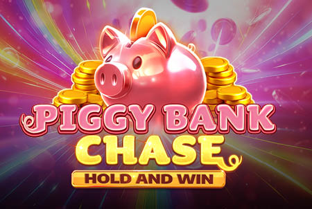 Piggy Bank Chase Hold and Win slot game with money-themed bonus rounds